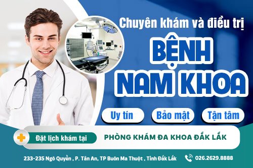 Phòng Khám Nam Khoa Đắk Lắk - Địa Chỉ Chăm Sóc Sức Khỏe Phái Mạnh